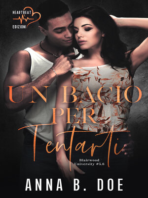 cover image of Un bacio per tentarti